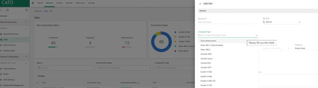 Cato Networks Add Site panel with site type set to Branch and Cloud Connector options dropdown showing preset configuration templates for integration.